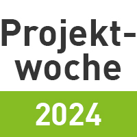 Projektwoche 2024 – Informationen